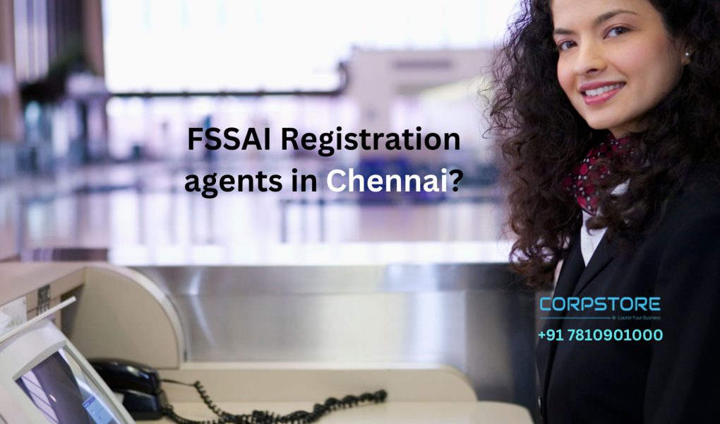 FSSAI Registration agents in Chennai?