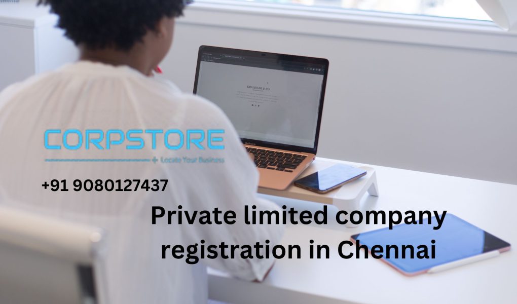 Private limited company registration in Chennai