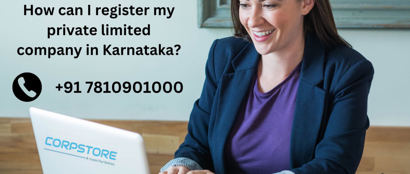 How can I register my private limited company in Karnataka?