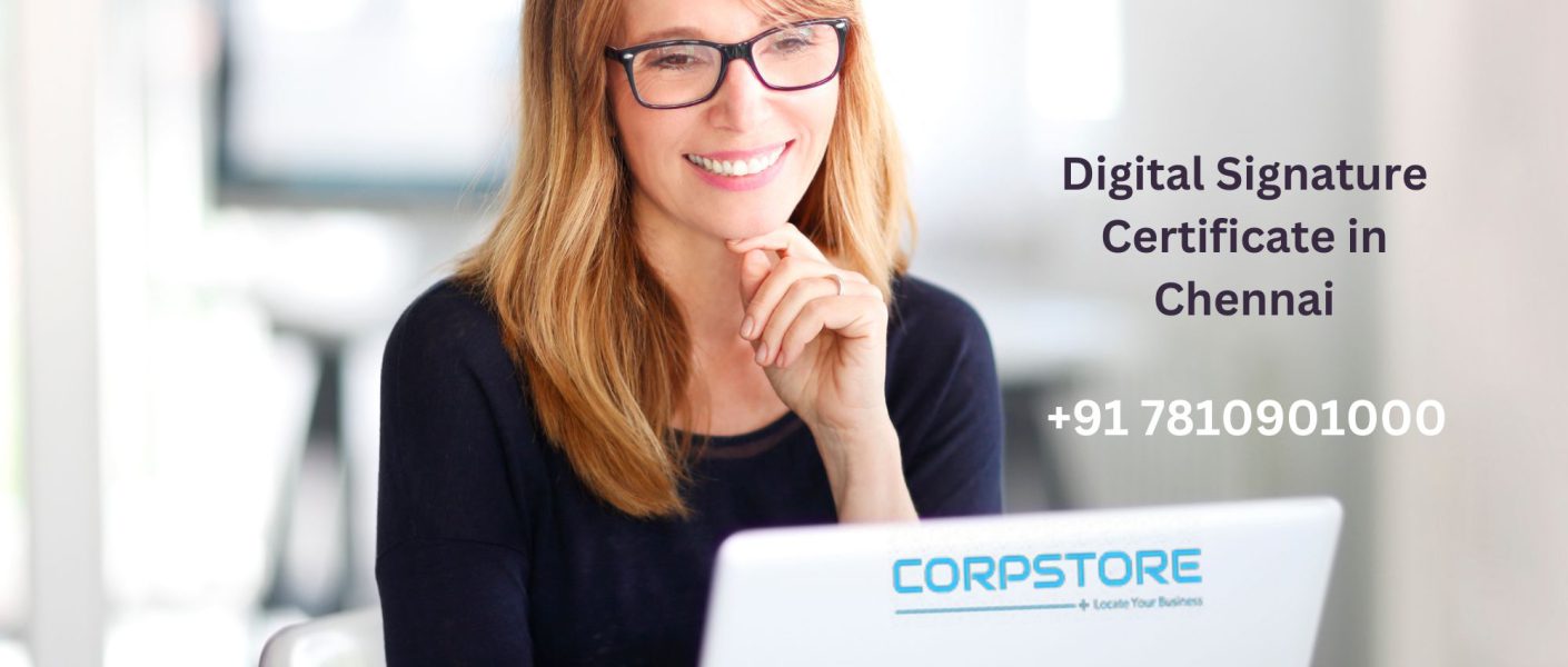 Digital Signature Certificate in Chennai
