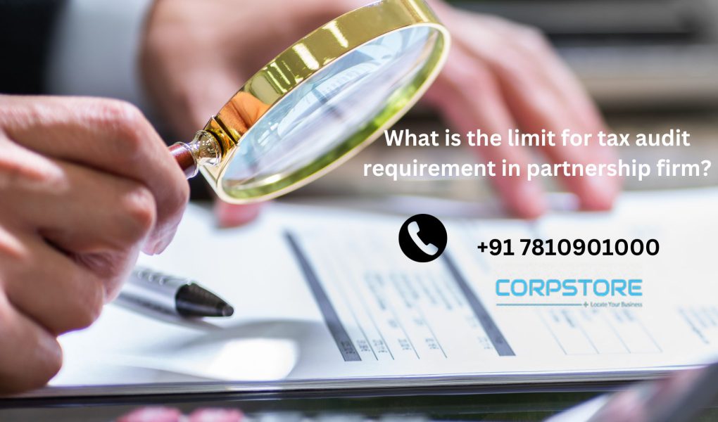 What is the limit for tax audit requirement in partnership firm?